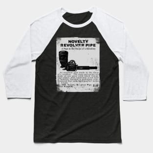 Novelty Revolver Pipe Baseball T-Shirt